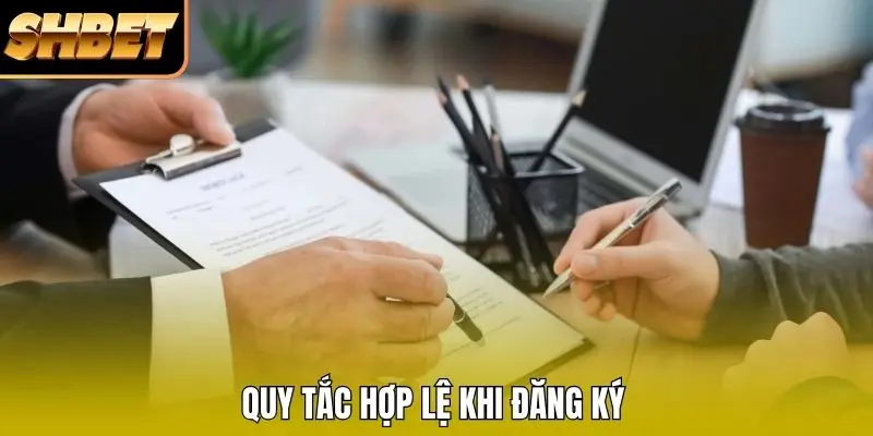 Quy tắc hợp lệ khi đăng ký Quy tắc hợp lệ khi đăng ký